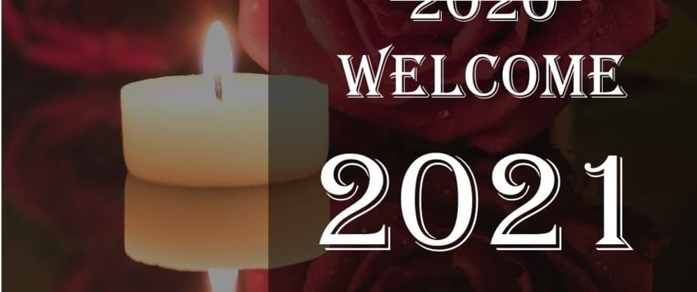 2020 Was An Amazing Year.