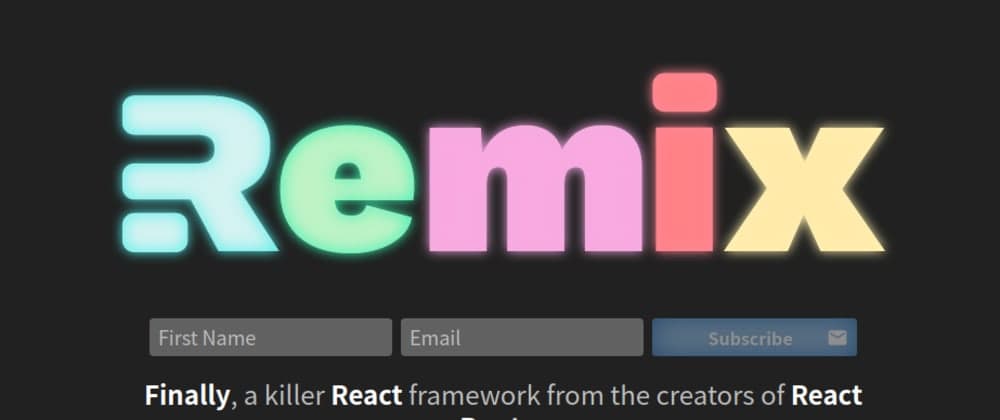 REMIX- A new React Framework from the creators of React Router